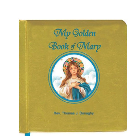 MY GOLDEN BOOK OF MARY
