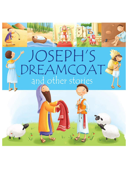 Joseph’s Dreamcoat and other stories